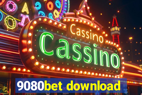 9080bet download